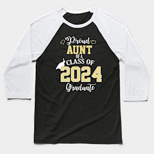 proud aunt of a class of 2024 graduate Baseball T-Shirt